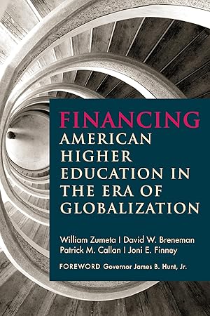 Bild des Verk�ufers f�r Financing American Higher Education in the Era of Globalization zum Verkauf von Zoom Books Company