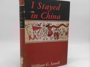 Immagine del venditore per I Stayed in China venduto da ThriftBooksVintage
