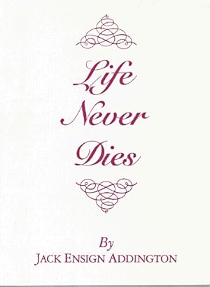 Seller image for Life Never Dies for sale by Rarewaves USA