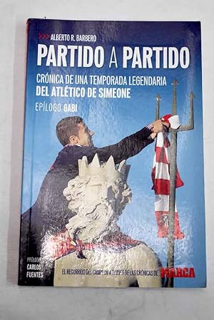 Bild des Verk�ufers f�r Partido a partido zum Verkauf von Alcan� Libros