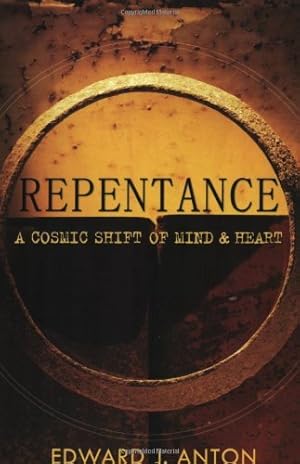 Seller image for Repentance: A Cosmic Shift of Mind and Heart for sale by Goodwill of Colorado