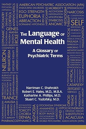 Seller image for The Language of Mental Health: A Glossary of Psychiatric Terms for sale by clickgoodwillbooks