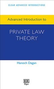 Immagine del venditore per Advanced Introduction to Private Law Theory venduto da GreatBookPrices