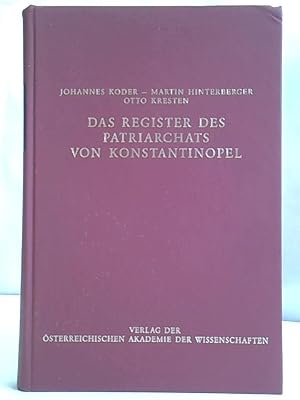 Immagine del venditore per Das Register des Patriarchats von Konstantinopel venduto da Celler Versandantiquariat