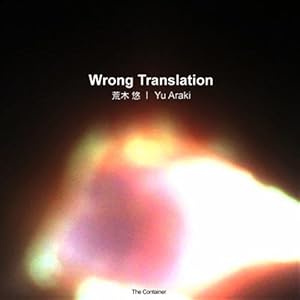 Seller image for Wrong Translation : Yu Araki for sale by GreatBookPricesUK