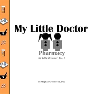 Immagine del venditore per My Little Doctor: Pharmacy: My Little Dreamer, Vol. 5 venduto da GreatBookPricesUK