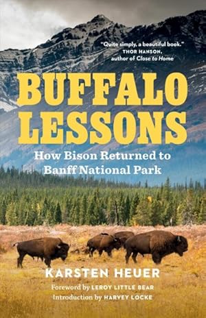 Seller image for Buffalo Lessons : How Bison Returned to Banff National Park for sale by GreatBookPrices