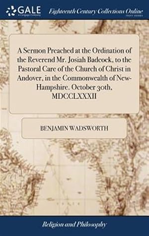 Seller image for A Sermon Preached At The Ordination Of T for sale by GreatBookPrices
