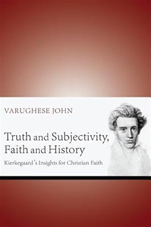 Seller image for Truth And Subjectivity, Faith And Histor for sale by GreatBookPrices