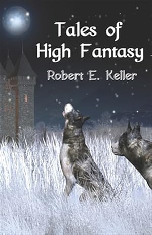 Seller image for Tales of High Fantasy for sale by GreatBookPrices