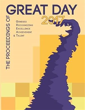 Immagine del venditore per The Proceedings of Great Day 2017 venduto da GreatBookPrices