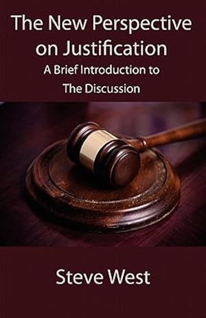 Imagen del vendedor de The New Perspective on Justification a la venta por GreatBookPrices