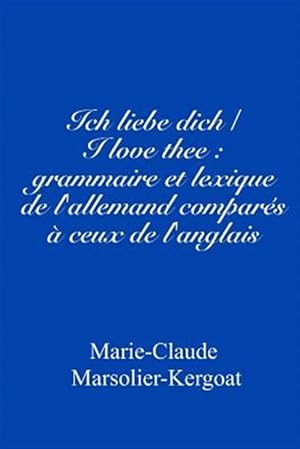 Seller image for Ich Liebe Dich / I Love Thee -Language: french for sale by GreatBookPrices