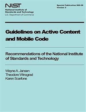 Bild des Verk�ufers f�r Guidelines on Active Content and Mobile Code zum Verkauf von GreatBookPrices