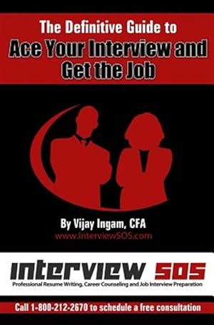 Seller image for Definitive Guide to Ace Your Interview and Get the Job for sale by GreatBookPrices