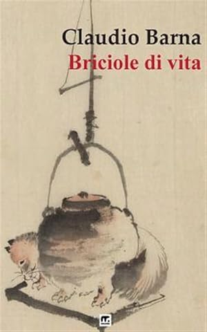 Imagen del vendedor de Briciole Di Vita -Language: italian a la venta por GreatBookPrices