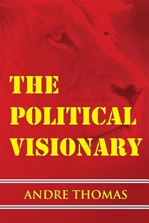 Seller image for The Political Visionary for sale by GreatBookPrices