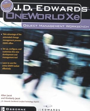Bild des Verk�ufers f�r J.D. Edwards Oneworld Xe : Object Management Workbench zum Verkauf von GreatBookPrices