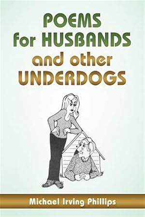 Immagine del venditore per Poems for Husbands and Other Underdogs venduto da GreatBookPrices