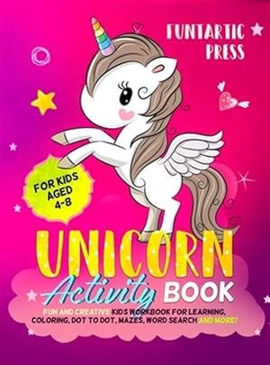 Imagen del vendedor de Unicorn Activity Book For Kids Ages 4-8 a la venta por GreatBookPrices
