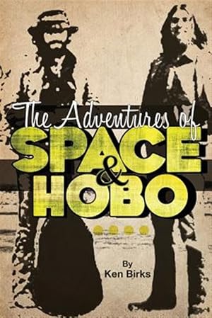 Immagine del venditore per The Adventures of Space and Hobo venduto da GreatBookPrices