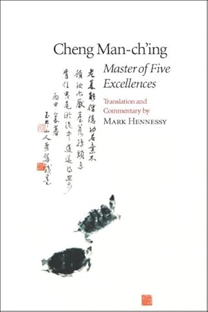 Immagine del venditore per Cheng Man-Ch'Ing : Master of Five Excellences Raniosacral Work venduto da GreatBookPrices