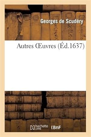 Immagine del venditore per Autres Oeuvres -Language: french venduto da GreatBookPrices