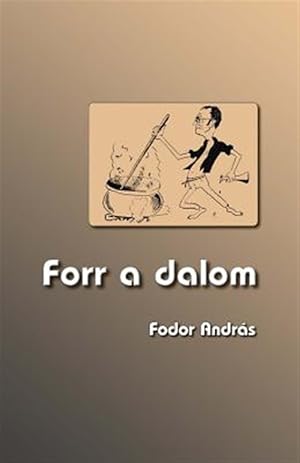 Immagine del venditore per Forr a Dalom -Language: hungarian venduto da GreatBookPrices