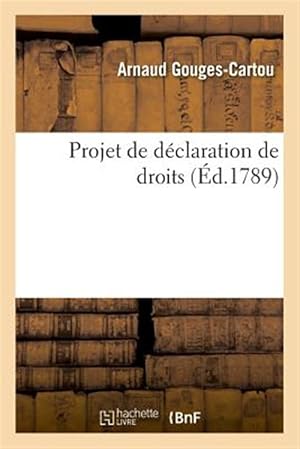 Seller image for Projet de d�claration de droits -Language: french for sale by GreatBookPricesUK