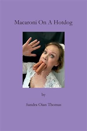 Immagine del venditore per Macaroni on a Hotdog venduto da GreatBookPricesUK