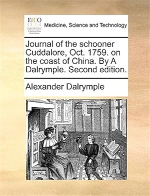 Seller image for Journal Of The Schooner Cuddalore, Oct. for sale by GreatBookPrices