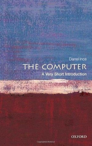 Bild des Verk�ufers f�r The Computer: A Very Short Introduction zum Verkauf von WeBuyBooks