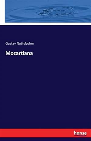 Seller image for Mozartiana for sale by GreatBookPrices
