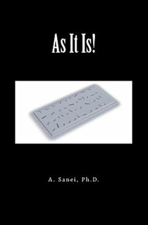 Image du vendeur pour As It Is!: It Is a Body! Can You See It as It Is? mis en vente par GreatBookPrices