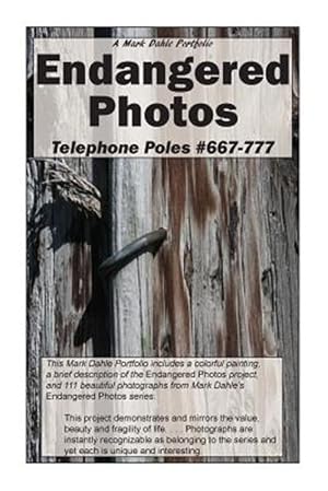 Immagine del venditore per Endangered Photos: Telephone Poles #667-777 venduto da GreatBookPrices