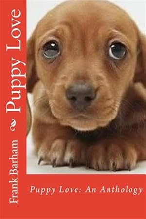 Bild des Verk�ufers f�r Puppy Love zum Verkauf von GreatBookPrices