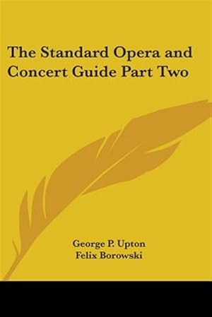 Seller image for Standard Opera and Concert Guide for sale by GreatBookPricesUK