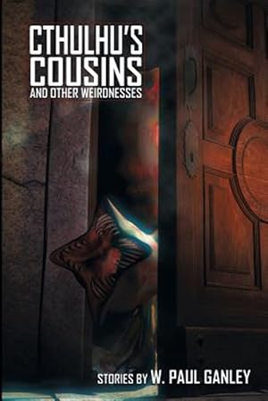 Immagine del venditore per Cthulhu's Cousins and Other Weirdnesses venduto da GreatBookPrices