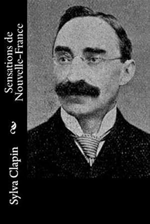 Immagine del venditore per Sensations De Nouvelle-france -Language: french venduto da GreatBookPrices