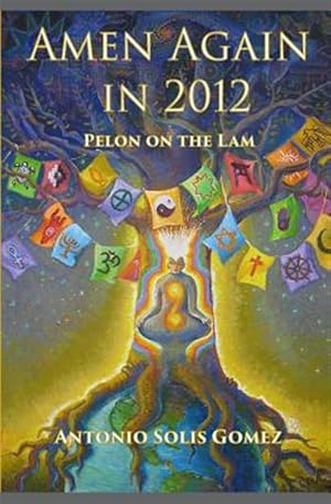 Immagine del venditore per Amen Again in 2012: Pelon on the Lam venduto da GreatBookPrices