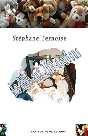 Immagine del venditore per La Fille Aux 200 Doudous -Language: french venduto da GreatBookPrices