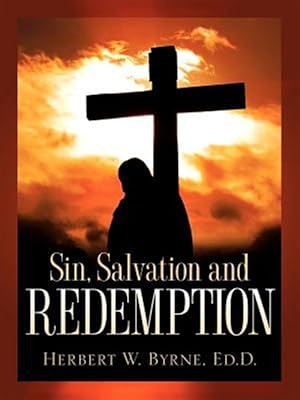 Immagine del venditore per Sin, Salvation And Redemption venduto da GreatBookPrices