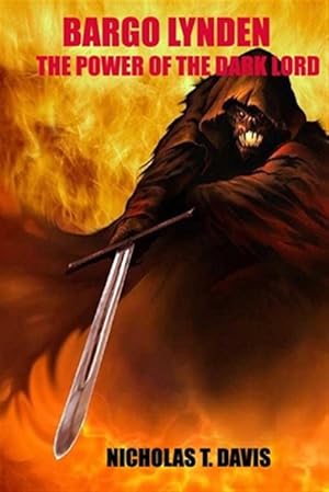 Imagen del vendedor de Bargo Lynden: The Power of The Dark Lord a la venta por GreatBookPrices
