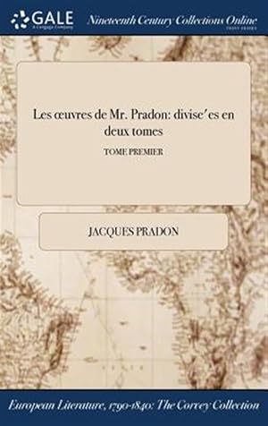 Seller image for Les Uvres De Mr. Pradon: Divise'es En D -Language: french for sale by GreatBookPrices