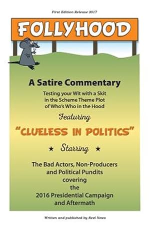 Image du vendeur pour Follyhood: A Satire Commentary mis en vente par GreatBookPrices