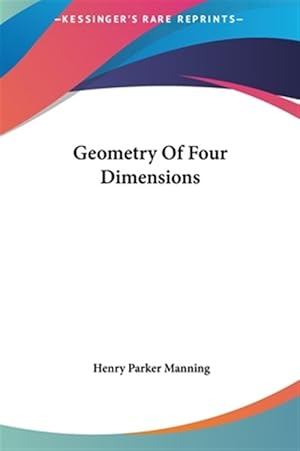 Seller image for Geometry of Four Dimensions for sale by GreatBookPrices