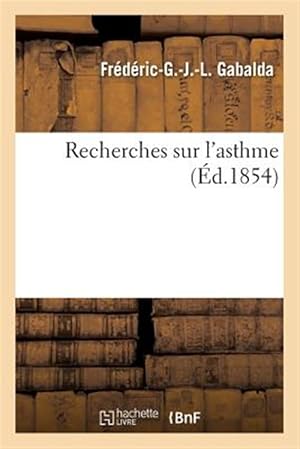 Seller image for Recherches sur l'asthme -Language: french for sale by GreatBookPrices