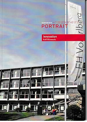 Von der Verkäuferin bzw. dem Verkäufer bereitgestelltes Bild für Innovation. (Reihe: Dornbirn Portrait). zum Verkauf durch Homburger & Hepp