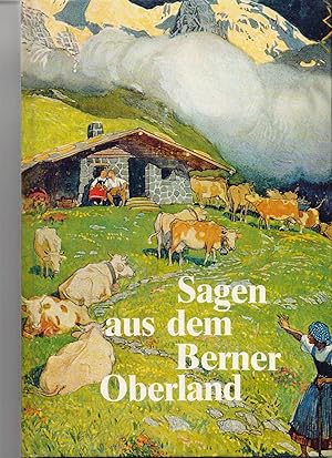 Von der Verkäuferin bzw. dem Verkäufer bereitgestelltes Bild für Sagen aus dem Berner Oberland nach schriftlichen und mündlichen Quellen gesammelt und bearbeitet von Hermann Hartmann 1910. Neu hrsg. von Ursula Müller u. Christph Wyss. zum Verkauf durch Homburger & Hepp