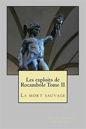 Image du vendeur pour Les Exploits De Rocambole -Language: french mis en vente par GreatBookPrices